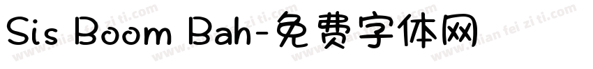 Sis Boom Bah字体转换